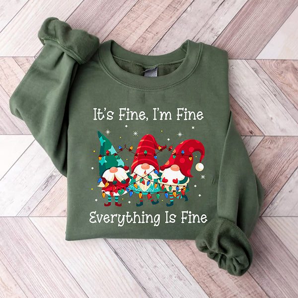 It's Fine We're Fine Everything Is Fine Gnome Christmas Sweatshirt